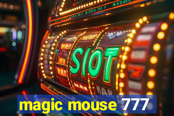 magic mouse 777